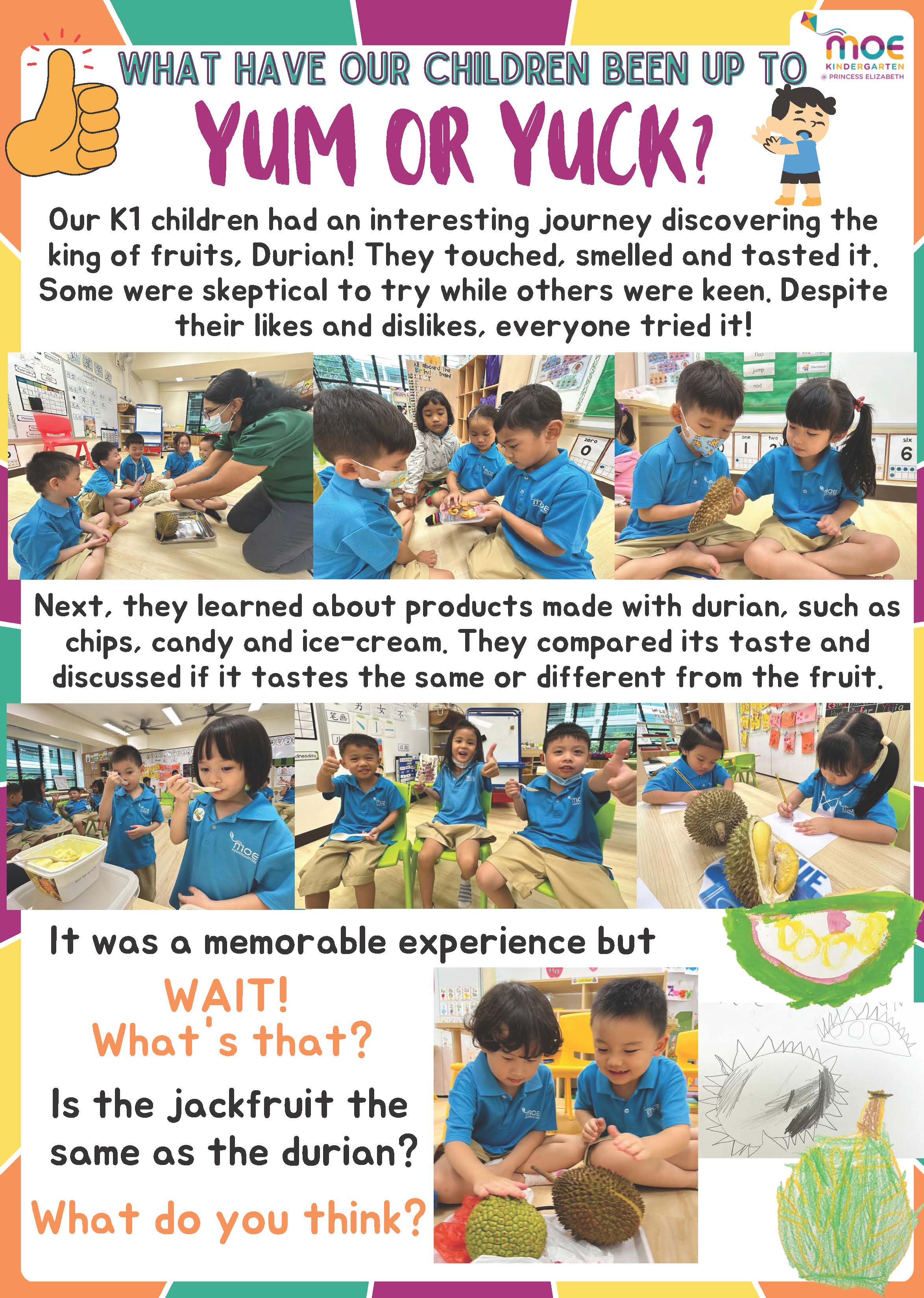 MOE Kindergarten poster showing K1 children exploring, tasting durian, and comparing it with jackfruit in class.
